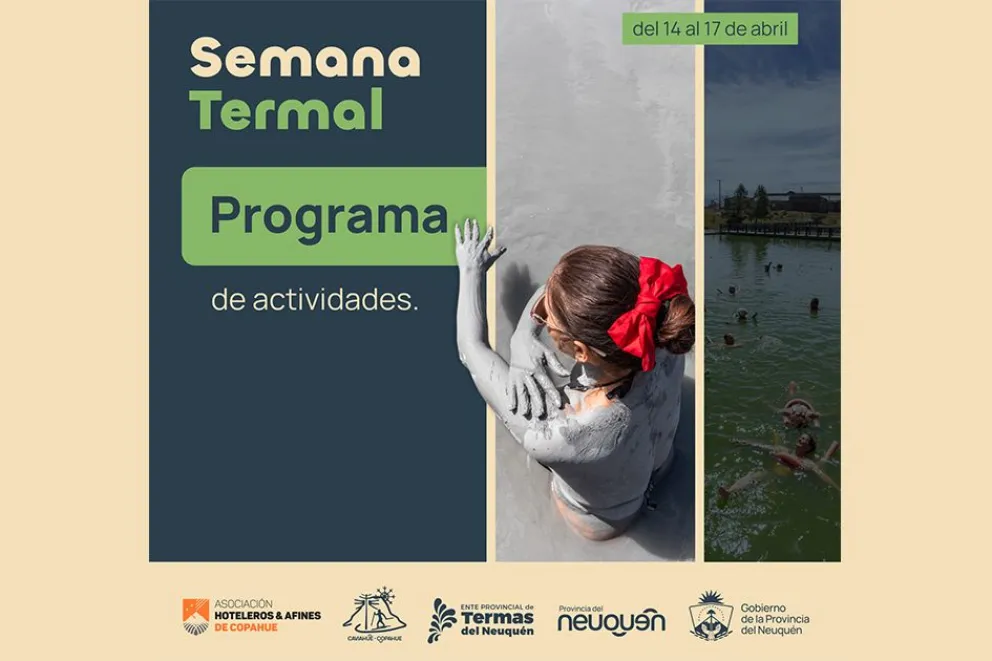 Invitan a vivir una experiencia &uacute;nica en la Semana Termal de Copahue